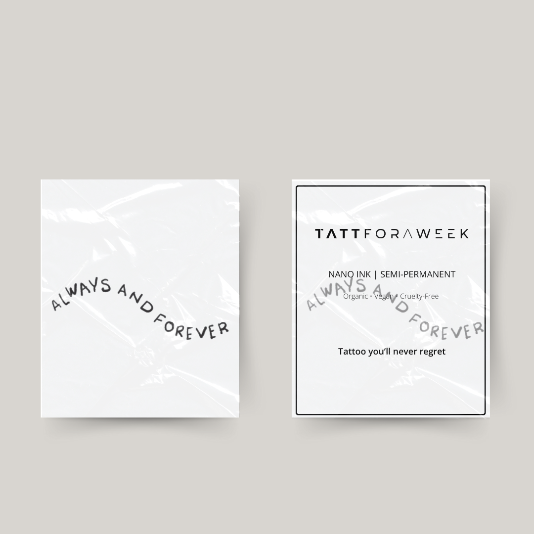 Tijdelijke tattoo always and forever